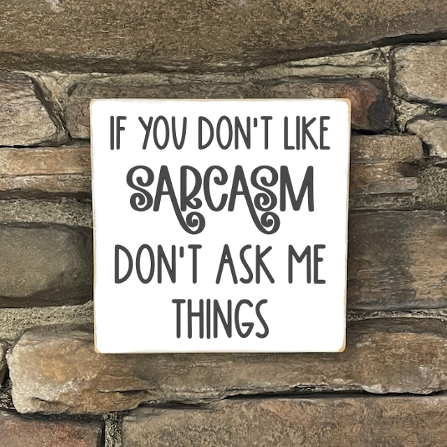 Funny Sign, Small - Square