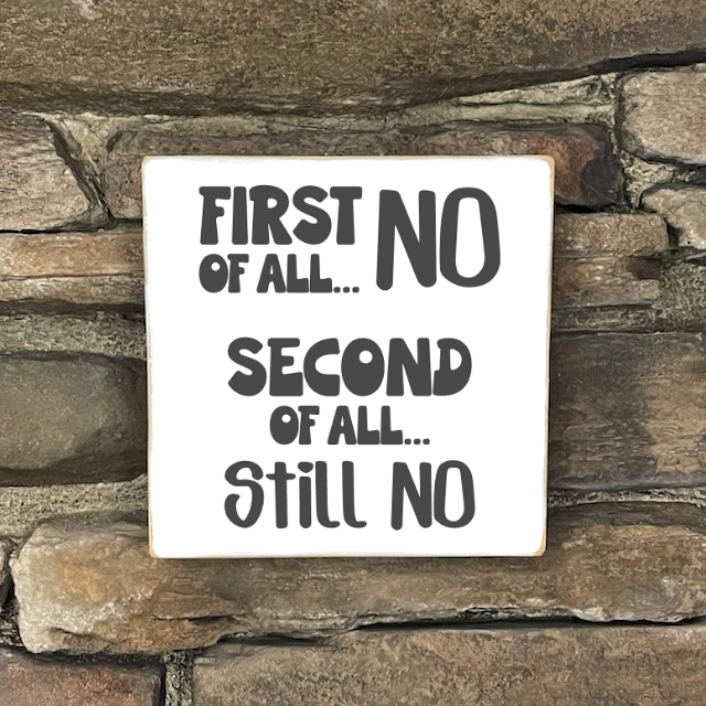 Funny Sign, Small - Square