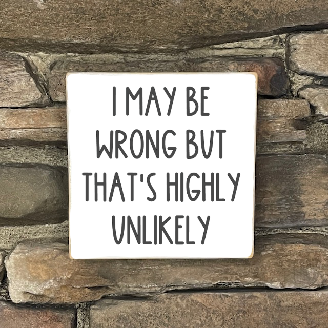 Funny Sign, Small - Square